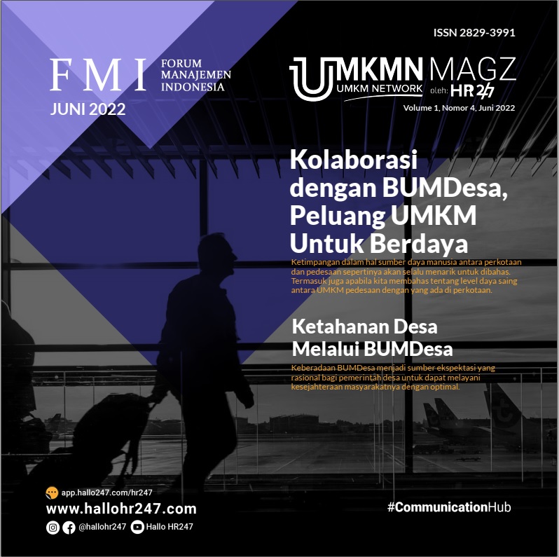UMKMN MAGZ Volume 1, Nomor 4, Juni 2022, Majalah Jaringan UMKM, ISSN 2829-3991