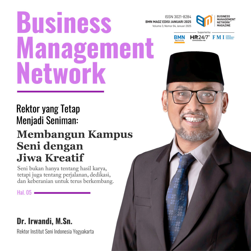 BMN MAGZ, Volume 3, Nomor 4, Januari 2025, Majalah Jaringan Manajemen Bisnis, ISSN 3021-8284