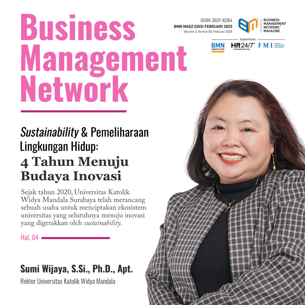 BMN MAGZ, Volume 3, Nomor 5, Februari 2025, Majalah Jaringan Manajemen Bisnis, ISSN 3021-8284