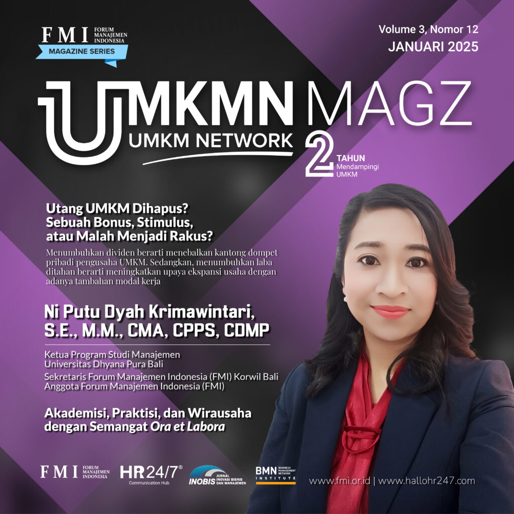UMKMN MAGZ, Volume 3, Nomor 12, Januari 2025, Majalah Jaringan UMKM, ISSN 2829-3991