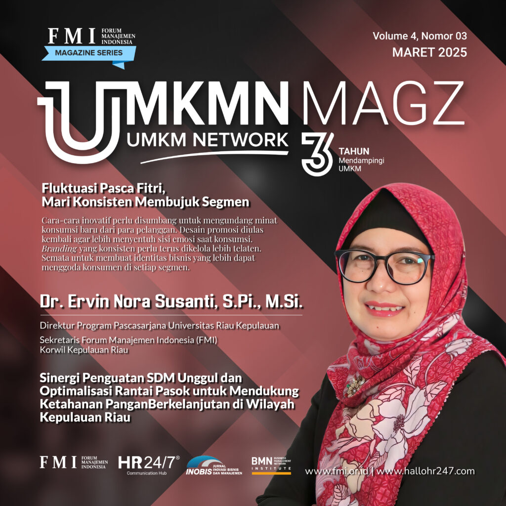 UMKMN MAGZ, Volume 4, Nomor 3, Maret 2025, Majalah Jaringan UMKM, ISSN 2829-3991